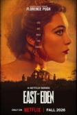 К востоку от Эдема (2026)